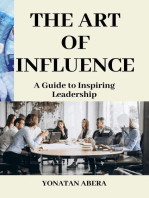 The Art of Influence