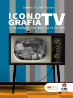 Iconografía TV. Programas, rostros, recuerdos