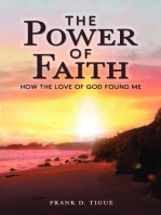 The Power of Faith: How the Love of God Found Me