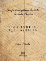 Igreja Evangélica Batista de João Pessoa: uma igreja que avança