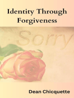 Identity through Forgiveness