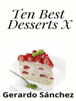 Ten Best Desserts X: Diez Postres Más Ricos X