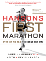 Hansons First Marathon: Step Up to 26.2 the Hansons Way