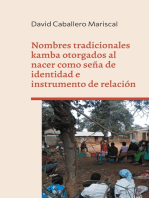 Nombres tradicionales kamba otorgados al nacer como seña de identidad e instrumento de relación: Un estudio de caso en el área rural de Mwuala (Machakos, Kenia)