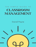 The Simple Guide to Classroom Management