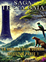 La Antigua Gran Guerra Celestial Parte 1: Saga Terra Gaia (Español), #16