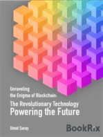 Unraveling the Enigma of Blockchain: The Revolutionary Technology Powering the Future