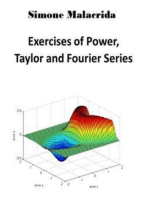 Exercises of Power, Taylor and Fourier Series