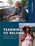 Yearning to Belong: Malaysia's Indian Muslims, Chitties, Portuguese Eurasians, Peranakan Chinese and Baweanese