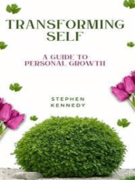 Transforming Self - A Guide To Personal Growth