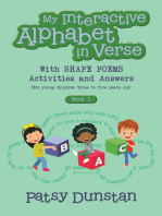 My Interactive Alphabet in Verse with Shape Poems Activities and Answers: (For young children three to five years old)