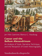 Caesar and the Bellum Alexandrinum: An Analysis of Style, Narrative Technique, and the Reception of Greek Historiography