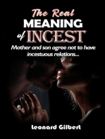 THE REAL MEANING OF INCEST: Mother and son agree not to have incestuous relations...