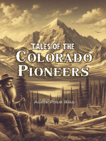 Tales of the Colorado Pioneers