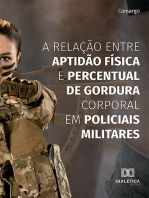 A relação entre aptidão física e percentual de gordura corporal em policiais militares