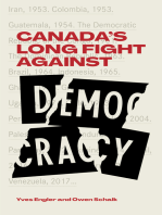 Canada's Long War Against Democracy