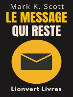 Le Message Qui Reste: Collection Liberté Financière, #1