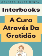 A Cura Através Da Gratidão: Coleção Saúde Mental, #2