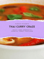 Thai Curry Craze: Spicy and Aromatic Curries from Thailand