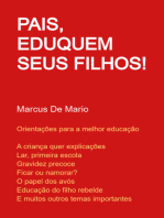 Pais, Eduquem Seus Filhos!