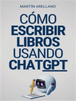 Cómo escribir libros usando ChatGPT: Tu guía definitiva para escribir libros con Chat GPT