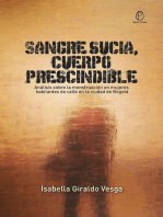 Sangre sucia, cuerpo prescindible: Análisis sobre la menstruación en mujeres habitantes de calle en la ciudad de Bogotá