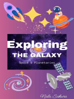 Exploring The Galaxy