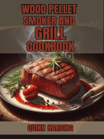 WOOD PELLET SMOKER AND GRILL COOKBOOK: Flavorful Grilling and Smoking Recipes for Your Wood Pellet Smoker (2024 Guide for Beginners)