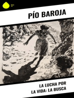 La lucha por la vida: La busca