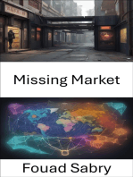 Missing Market: Bridging the Gap, Unraveling the Economics of the Missing Market