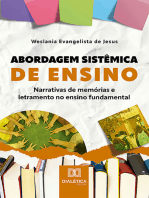 Abordagem Sistêmica de Ensino: narrativas de memórias e letramento no ensino fundamental: narrativas de memórias e letramento no ensino fundamental