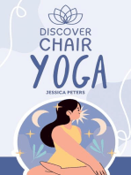 Discover Chair Yoga: Gentle Fitness for Seniors and Beginners, Seated Exercises for Health and Wellbeing