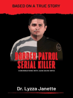 Border Patrol Serial Killer: Conversations with Juan David Ortiz