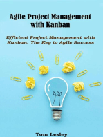 Agile Project Management with Kanban: Efficient Project Management with Kanban. The Key to Agile Success