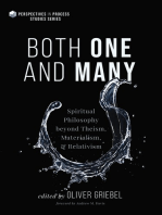 Both One and Many: Spiritual Philosophy beyond Theism, Materialism, and Relativism