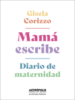 Mamá escribe: Diario de maternidad