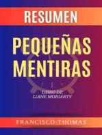 Resumen de Pequeñas Mentiras Libro de Liane Moriarty: Un resumen completo