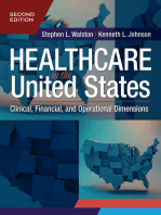 Healthcare in the United States: Clinical, Financial, and Operational Dimensions, Second Edition