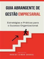 Guia Abrangente de Gestão Empresarial: Estratégias e Práticas para o Sucesso Organizacional