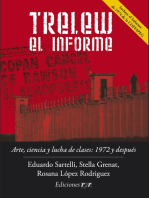 Trelew, el informe.: Arte, ciencia y lucha de clases: 1972 y después