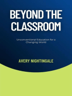 Beyond the Classroom: Unconventional Education for a Changing World