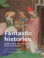 Fantastic histories: Medieval fairy narratives and the limits of wonder