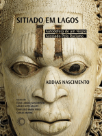 Sitiado em Lagos: Autodefesa de um Negro Acossado Pelo Racismo