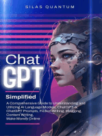 ChatGPT Simplified: A Comprehensive Guide to Understanding and Utilizing AI Language Models, ChatGPT-4, ChatGPT Prompts, Fiction Writing, Blogging, Content Writing, Make Money Online