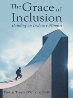 The Grace of Inclusion: Building an Inclusive Mindset