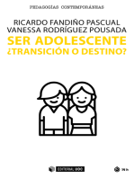 Ser adolescente: ¿Transición o destino?