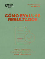 Cómo evaluar resultados: Mide el rendimiento. Ofrece feedback constructivo. Debate temas difíciles