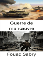 Guerre de manœuvre: Stratégies et tactiques pour le combat moderne