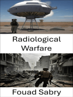 Radiological Warfare: Unseen Threats and Strategic Impacts of Nuclear Contamination