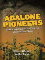 ABALONE PIONEERS: THE UNTOLD STORIES OF THE VICTORIAN WESTERN ZONE DIVERS